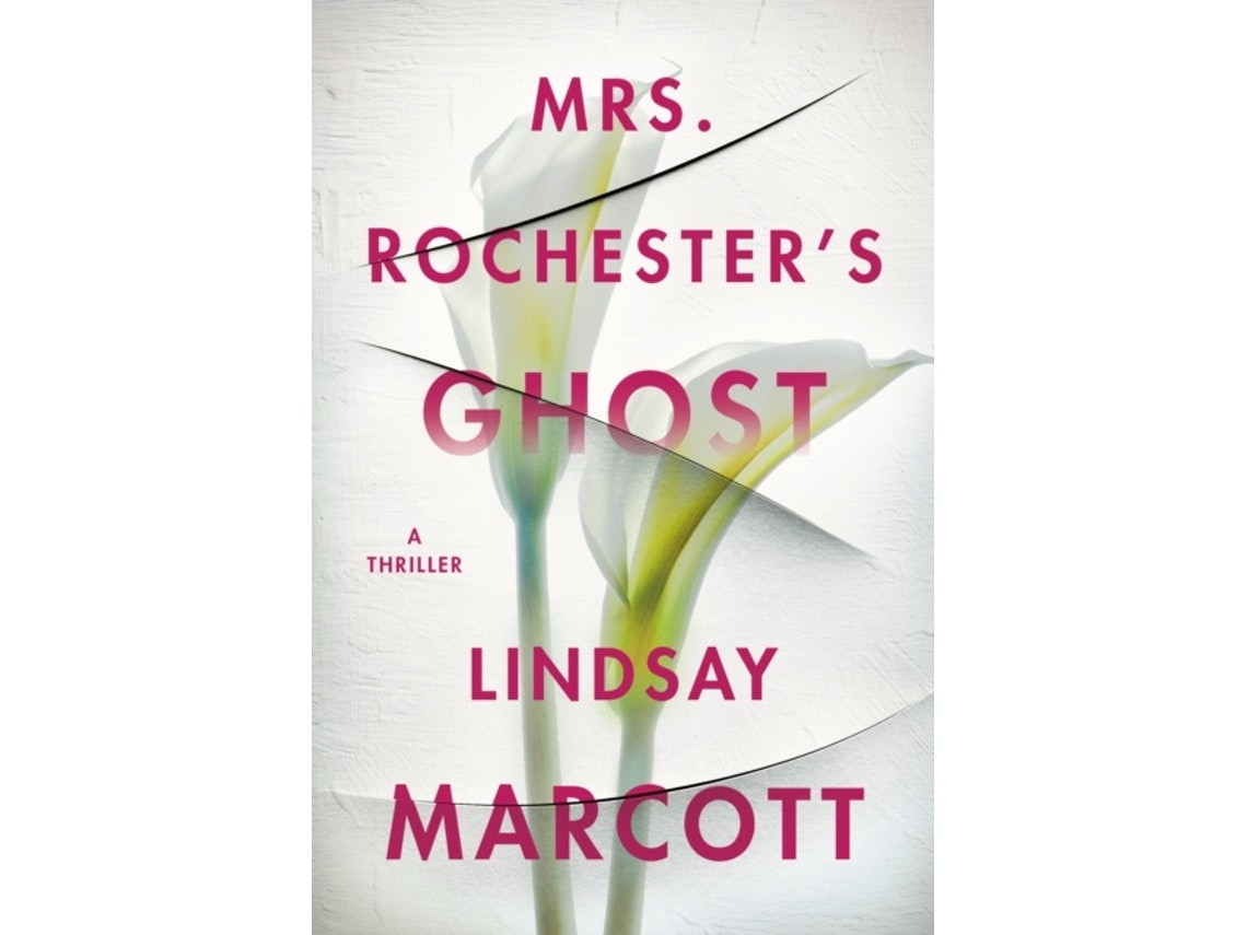 Mrs Rochester's Ghost de Lindsay Marcott (Inglés)