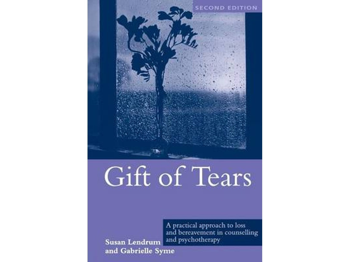Gift of Tears de Susan Lendrum y Gabrielle Syme (Inglés)