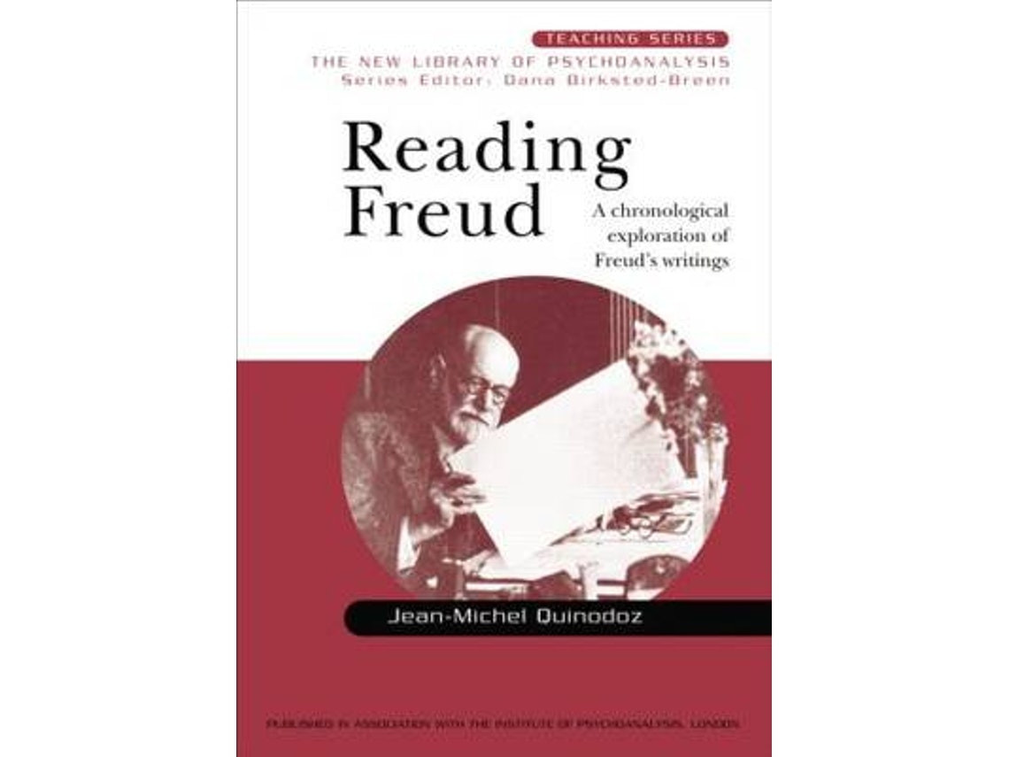 Reading Freud by Jean-Michel Quinodoz (English)