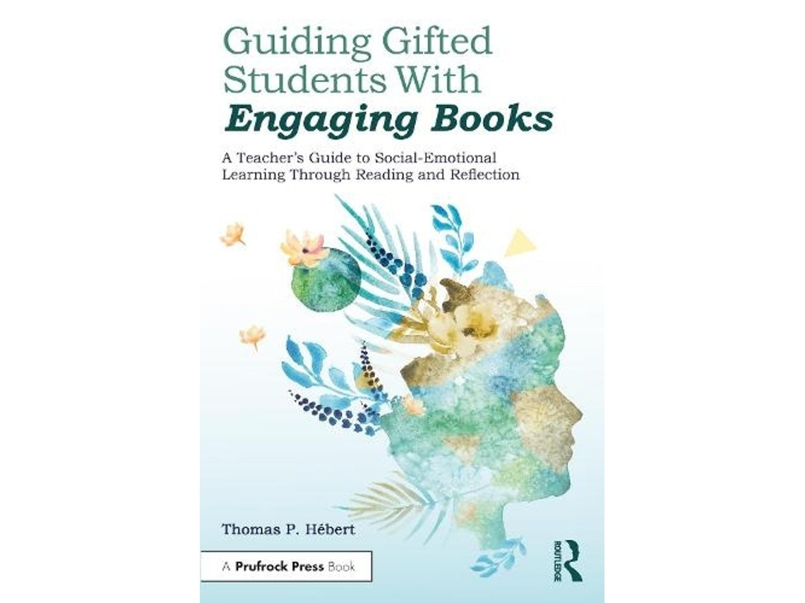 Guiding Gifted Students with Engaging Books de Thomas P. Hebert (Inglés)