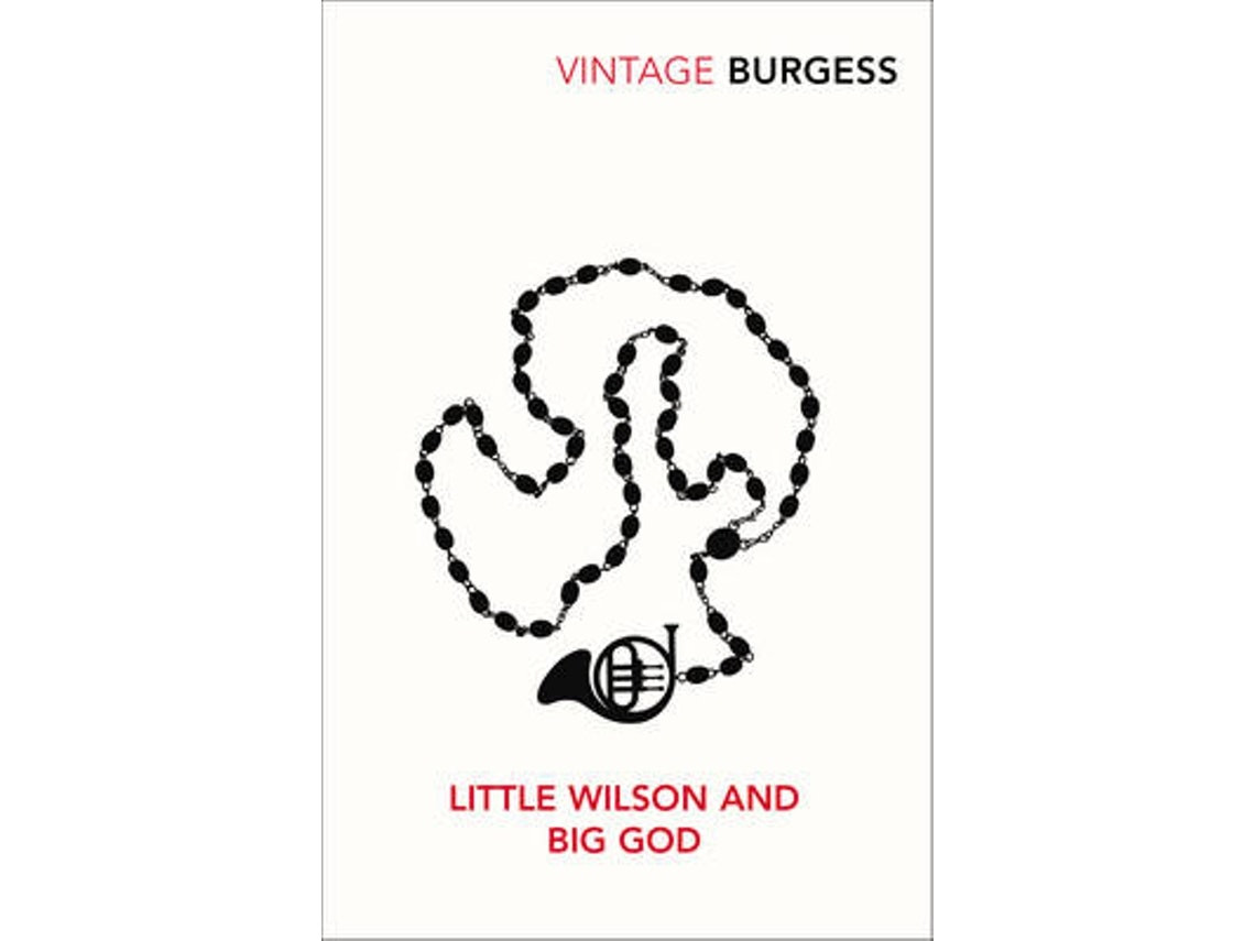 Little Wilson and Big God de Anthony Burgess (Inglés)