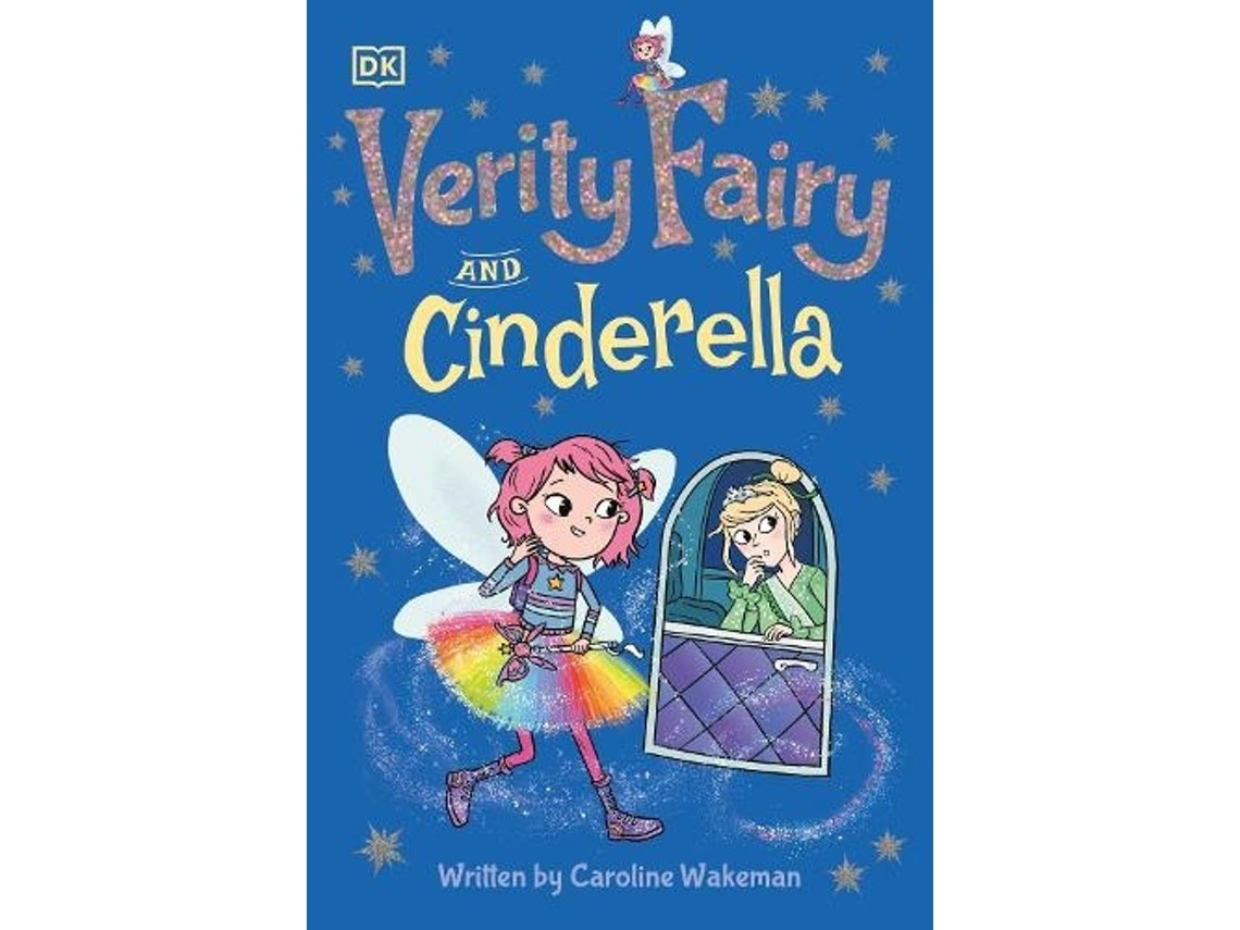 Verity Fairy Cinderella de Caroline Wakeman (Inglés)