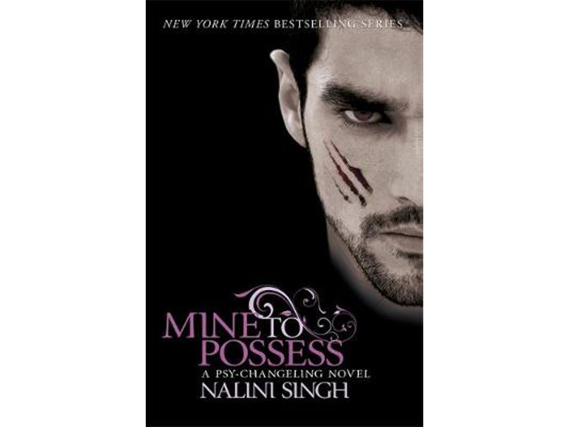 Mine to Possess de Nalini Singh (Inglés)