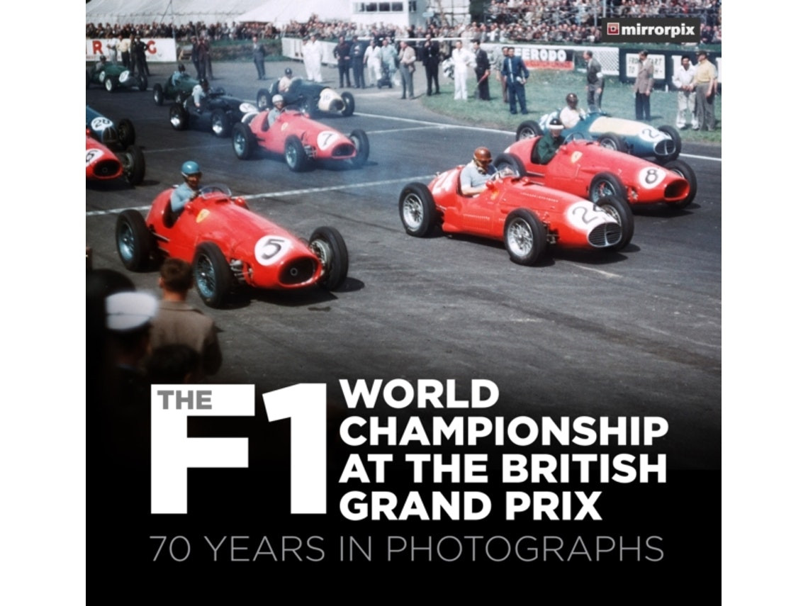 The F1 World Championship at the British Grand Prix de Mirrorpix (Inglés)