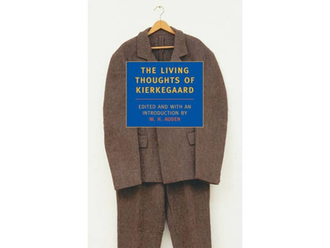 The Living Thoughts of Kierkegaard by Soren Kierkegaard (English)