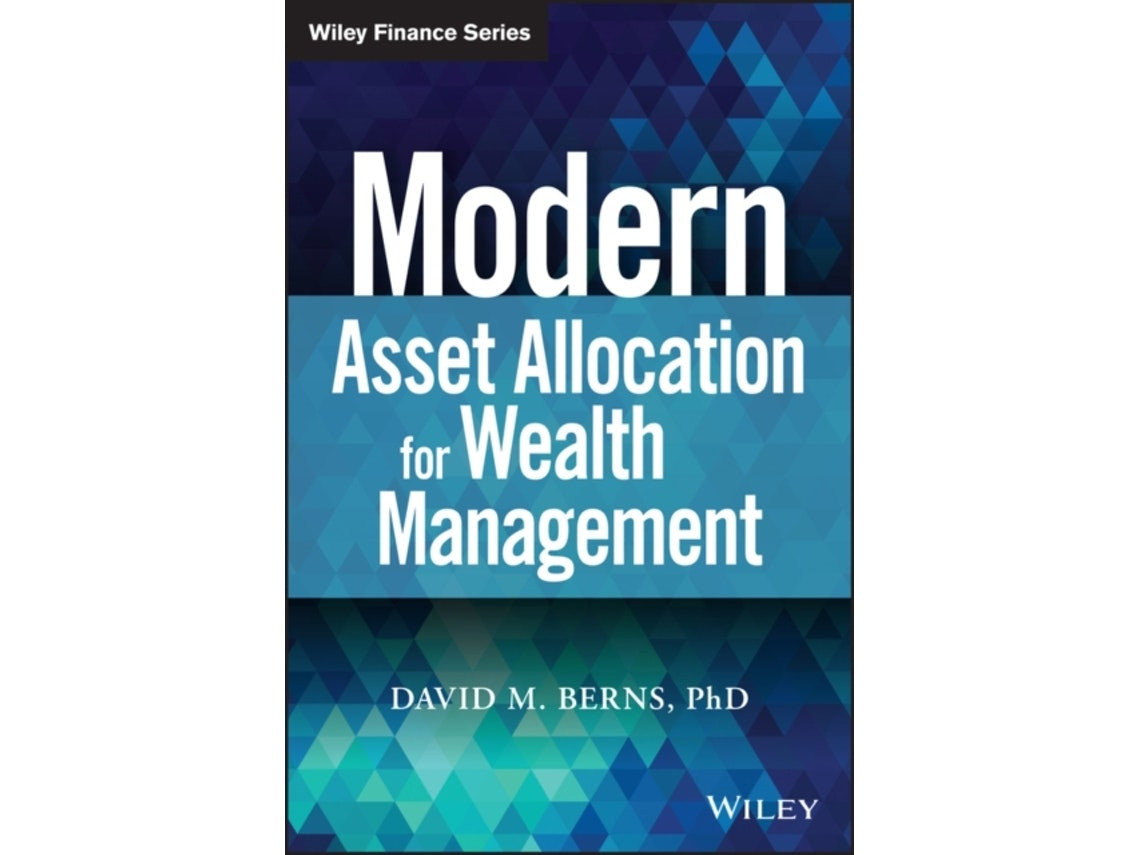 Modern Asset Allocation for Wealth Management de David M. Berns (Inglés)