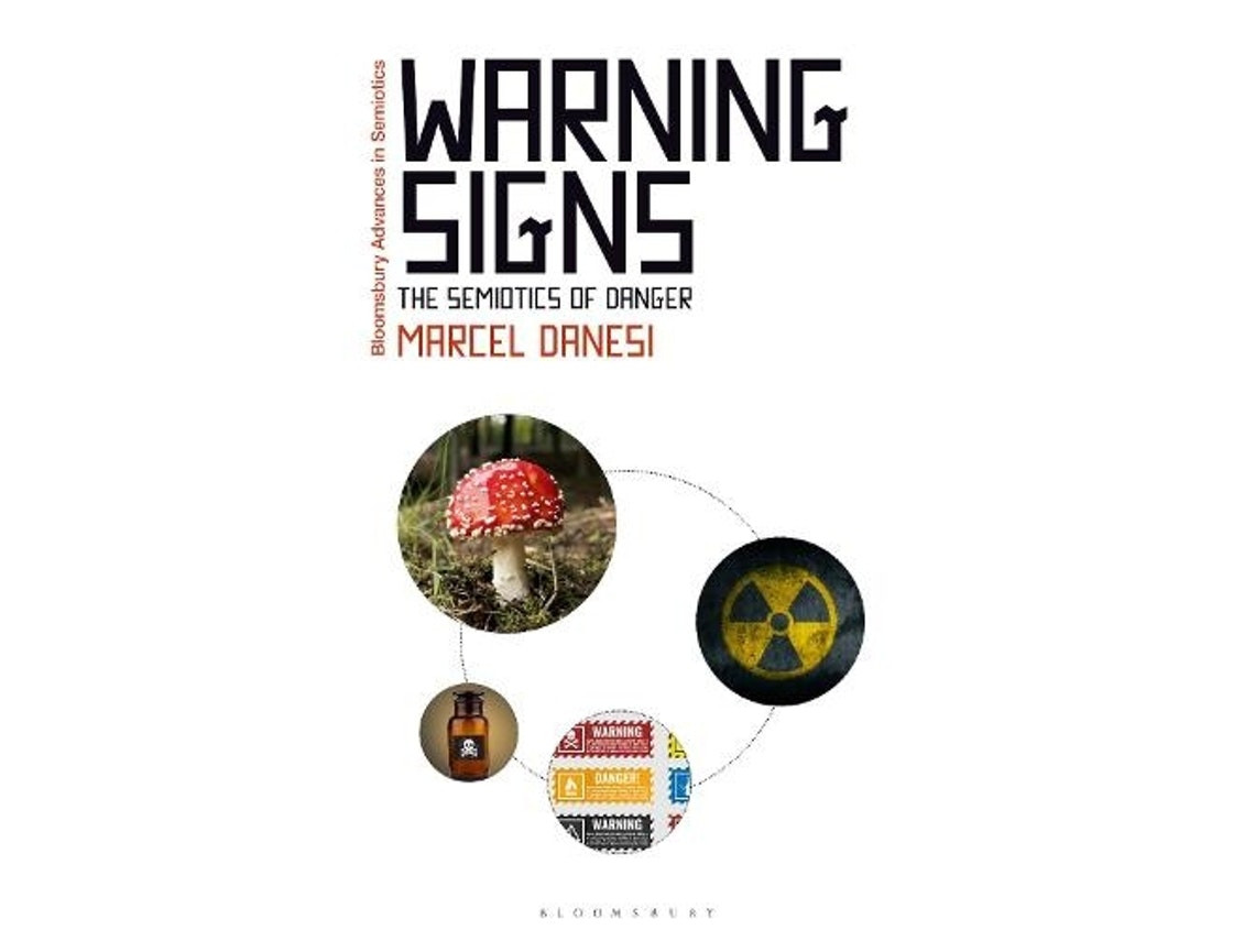 Warning Signs de Marcel Danesi (Inglés)