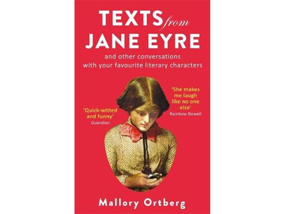 Texts from Jane Eyre de Daniel Mallory Ortberg (Inglés)