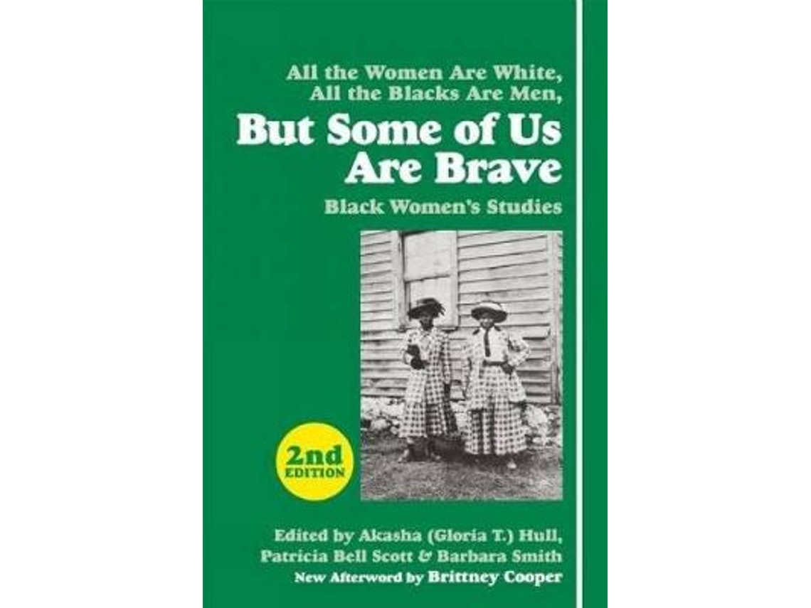 But Some of Us Are Brave by Afterword by Brittney Cooper (English)