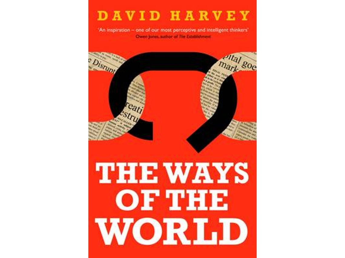 The Ways of the World by David Harvey (English)