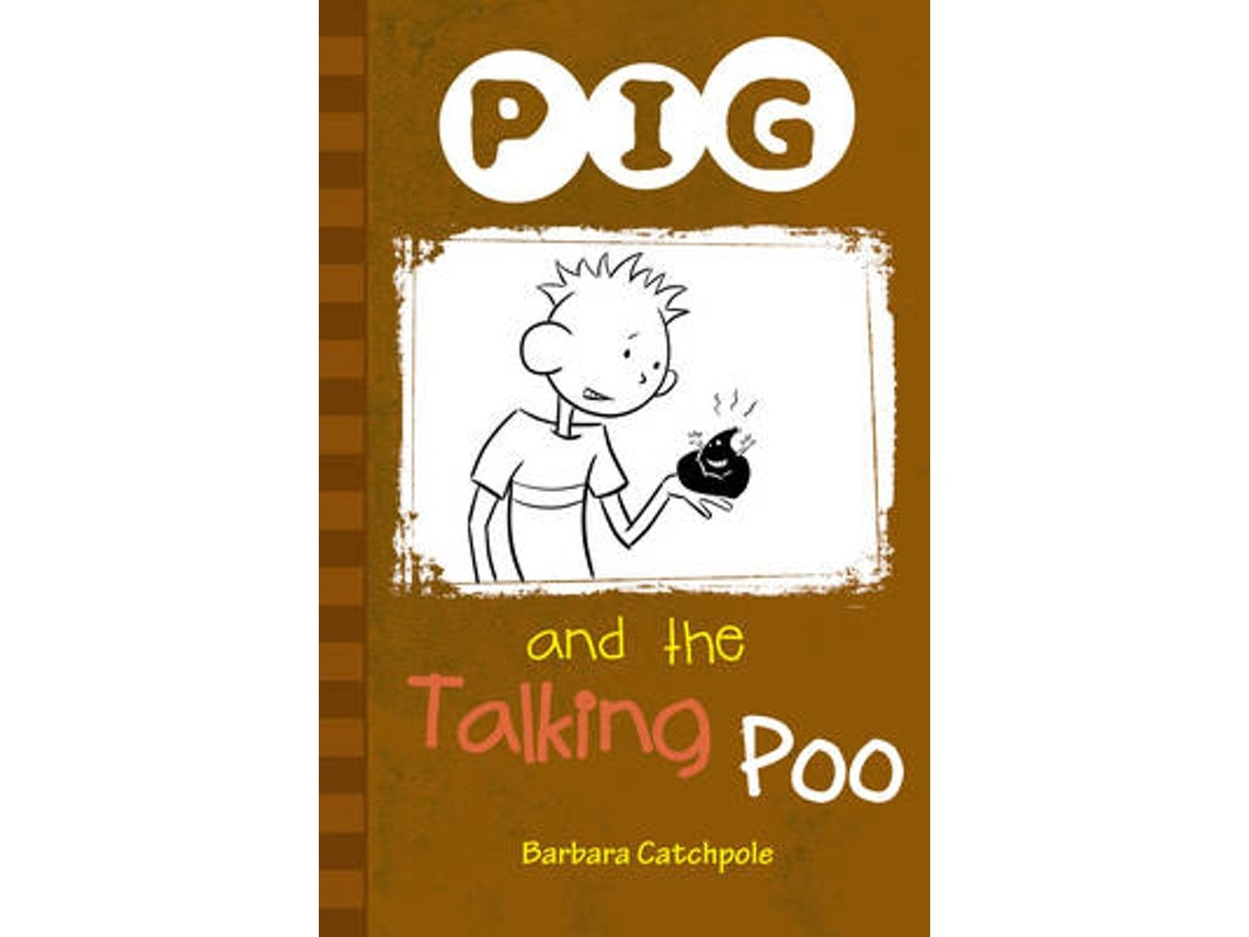 Pig and the Talking Poo by Catchpole Barbara (English)