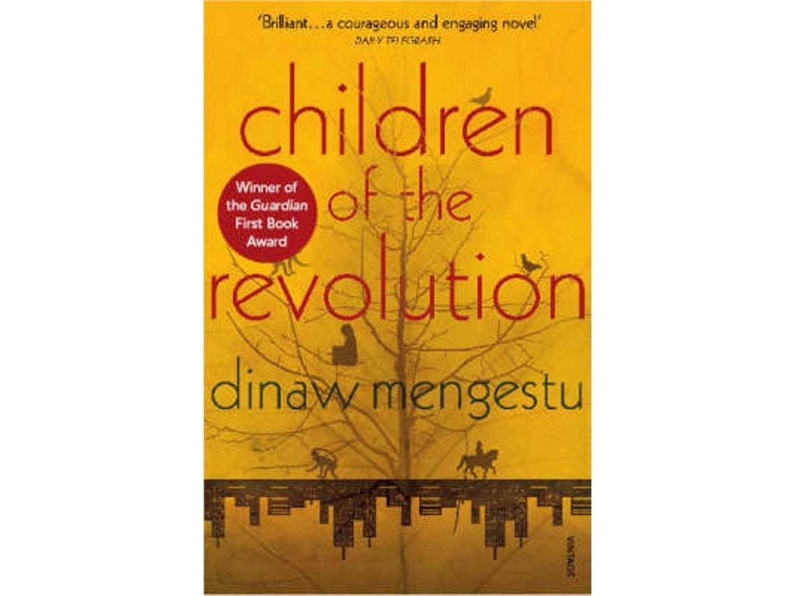 Children of the Revolution by Dinaw Mengestu (English)