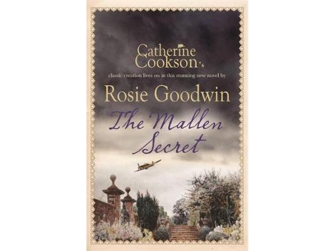 The Mallen Secret by Rosie Goodwin (English)