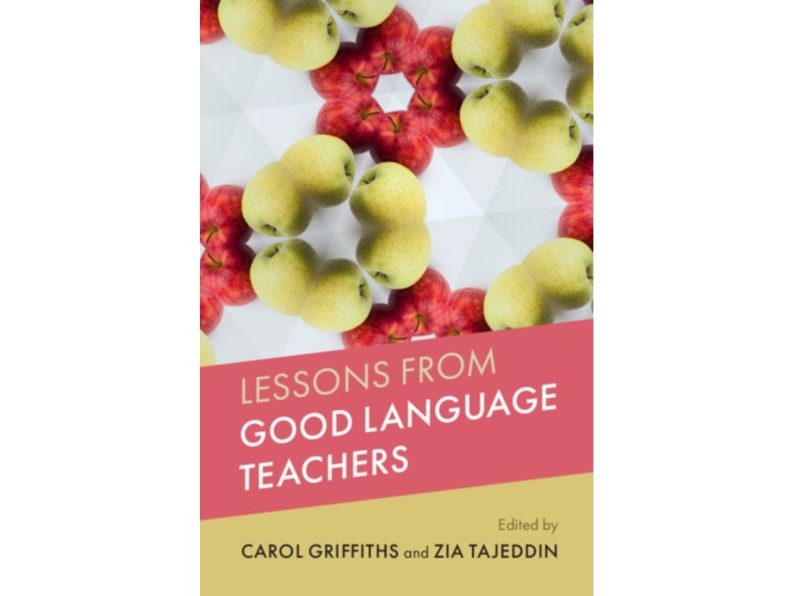 Lessons from Good Language Teachers de Edited by Carol Griffiths y Zia Tajeddin (Inglés)