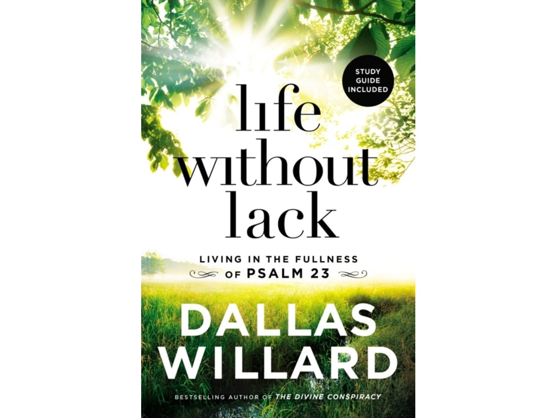 Life Without Lack de Dallas Willard (Inglés)