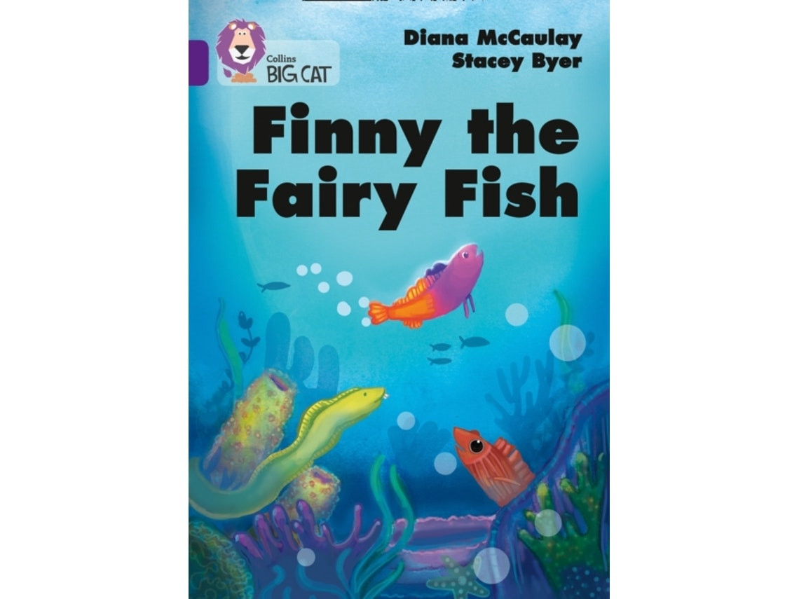 Finny the Fairy Fish de Diana McCaulay (Inglés)