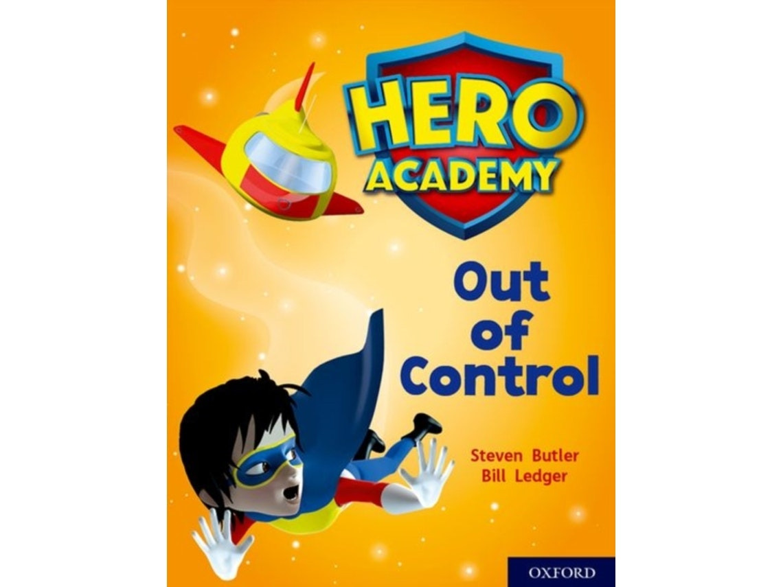 Hero Academy: Out of Control de Steven Butler (Inglés)
