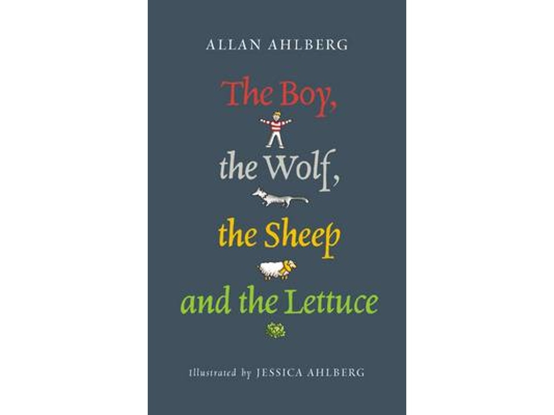 The Boy the Wolf the Sheep and the Lettuce by Allan Ahlberg (English)