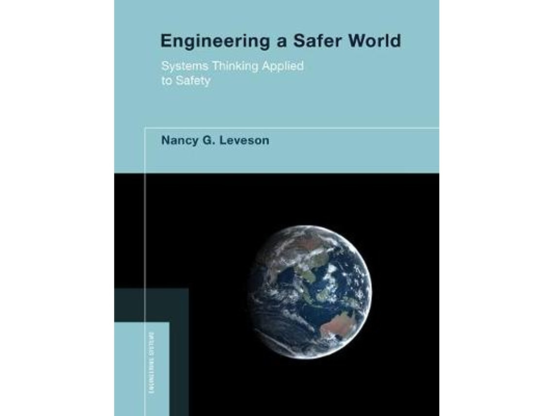 Engineering a Safer World de Nancy G. Leveson (Inglés)