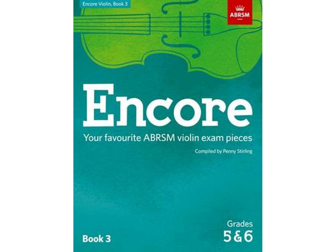 Encore Violin Book 3 de Penny Stirling (Inglés)