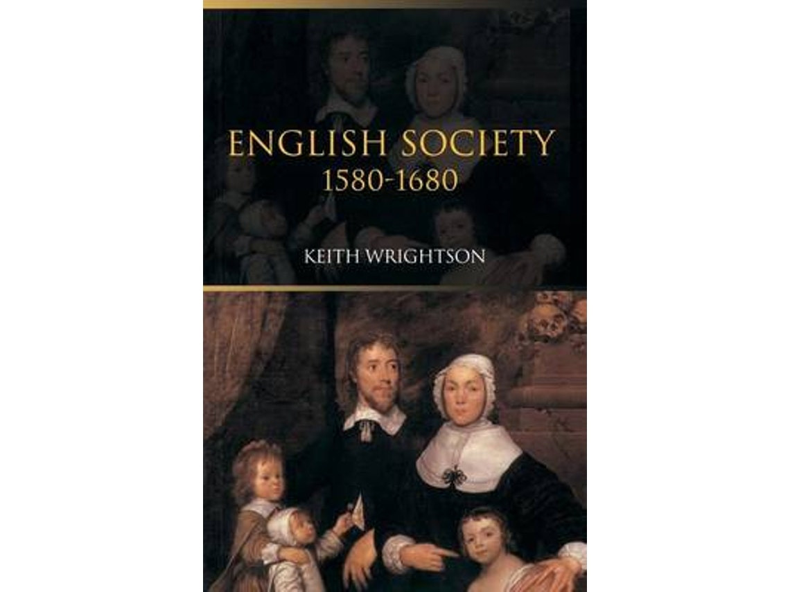 English Society 1580-1680 de Wrightson, Keith (Inglés)