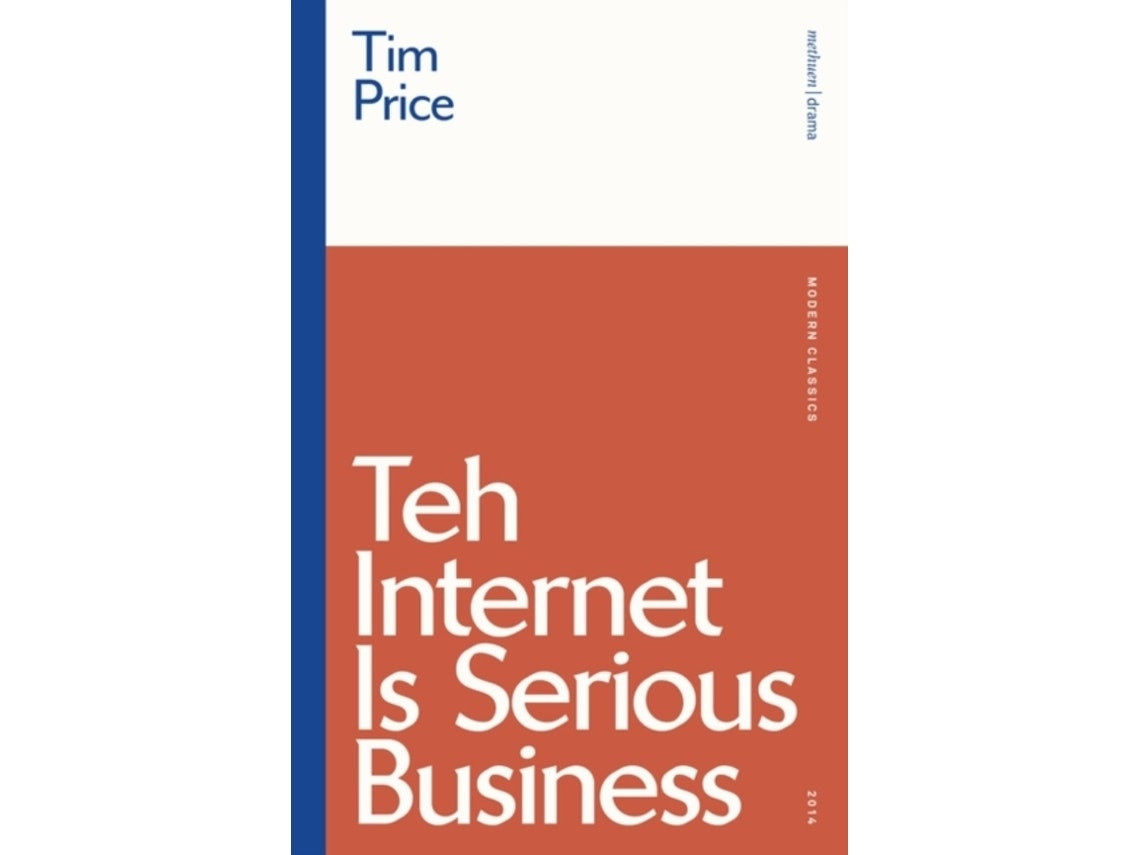 The Internet Is Serious Business de Tim Price (Inglés)