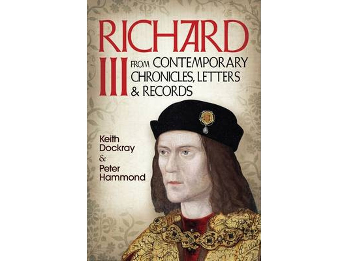 Richard III de Keith Dockray (Inglés)