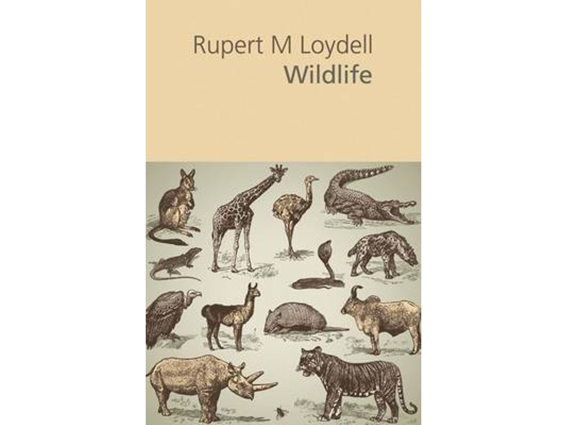 Wildlife de Rupert M. Loydell (Inglés)