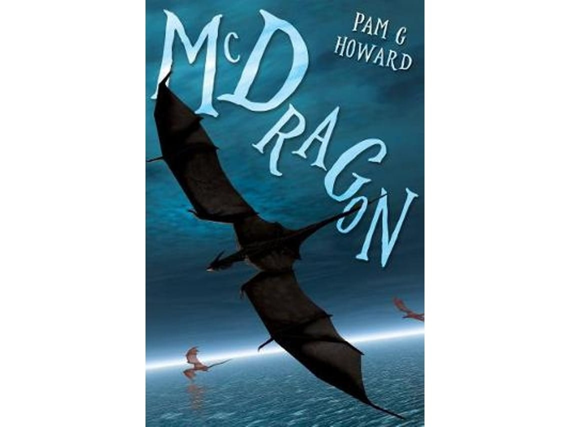 McDragon de Pam G Howard (Inglés)