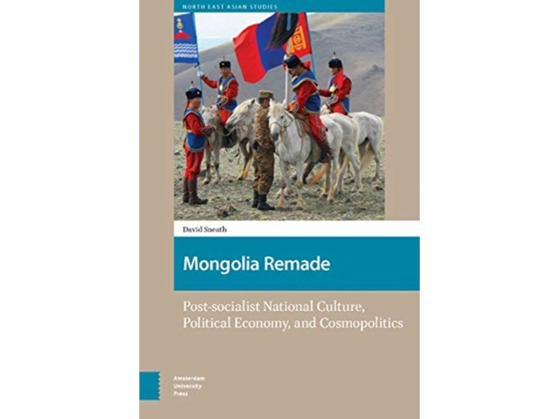 Mongolia Remade de David Sneath (Inglés)