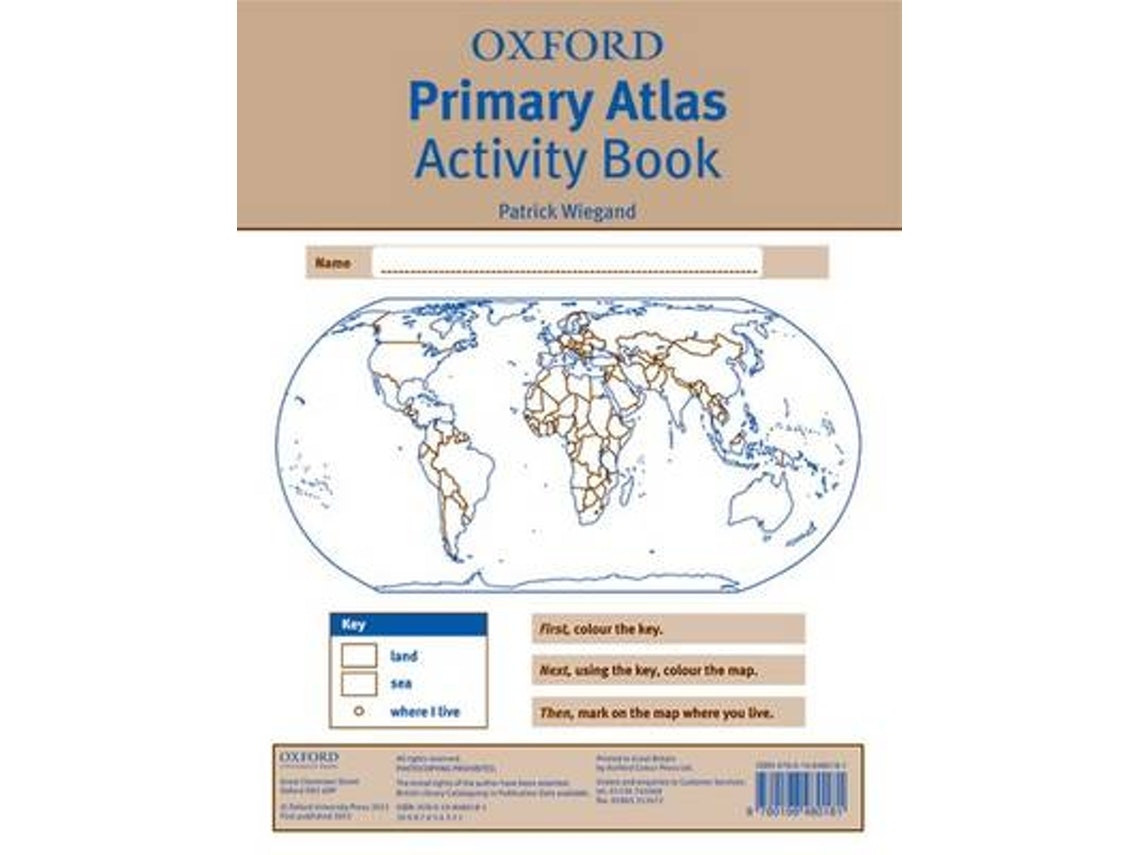Oxford Primary Atlas Activity Book by Guest editor Patrick Wiegand (English)