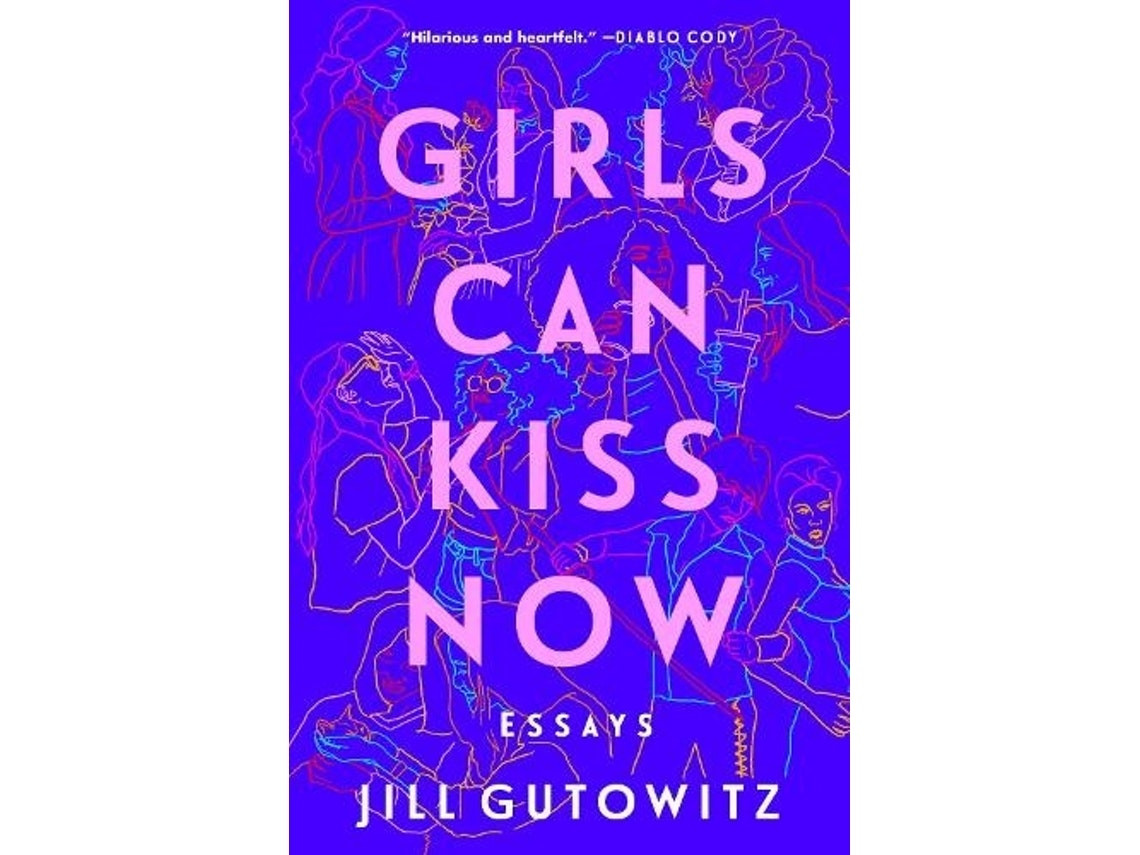 Girls Can Kiss Now de Jill Gutowitz (Inglés)