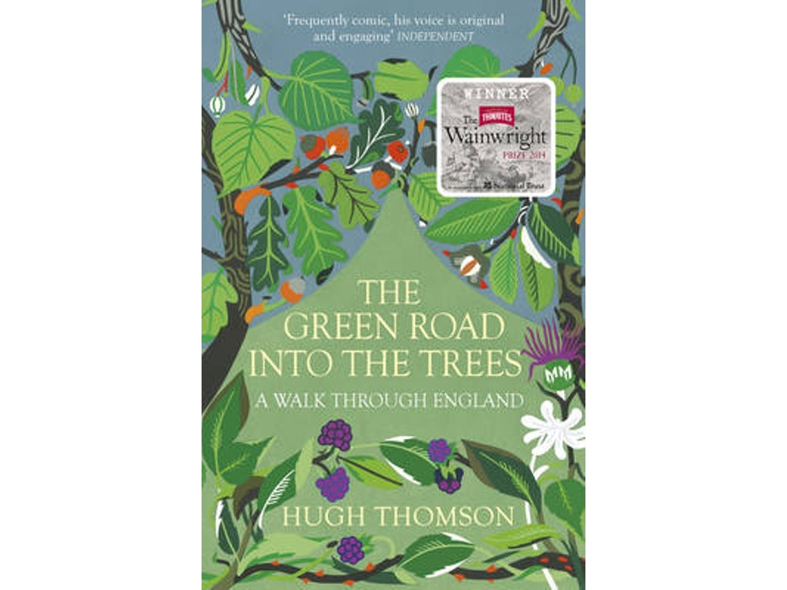 The Green Road into the Trees de Hugh Thomson (Inglés)