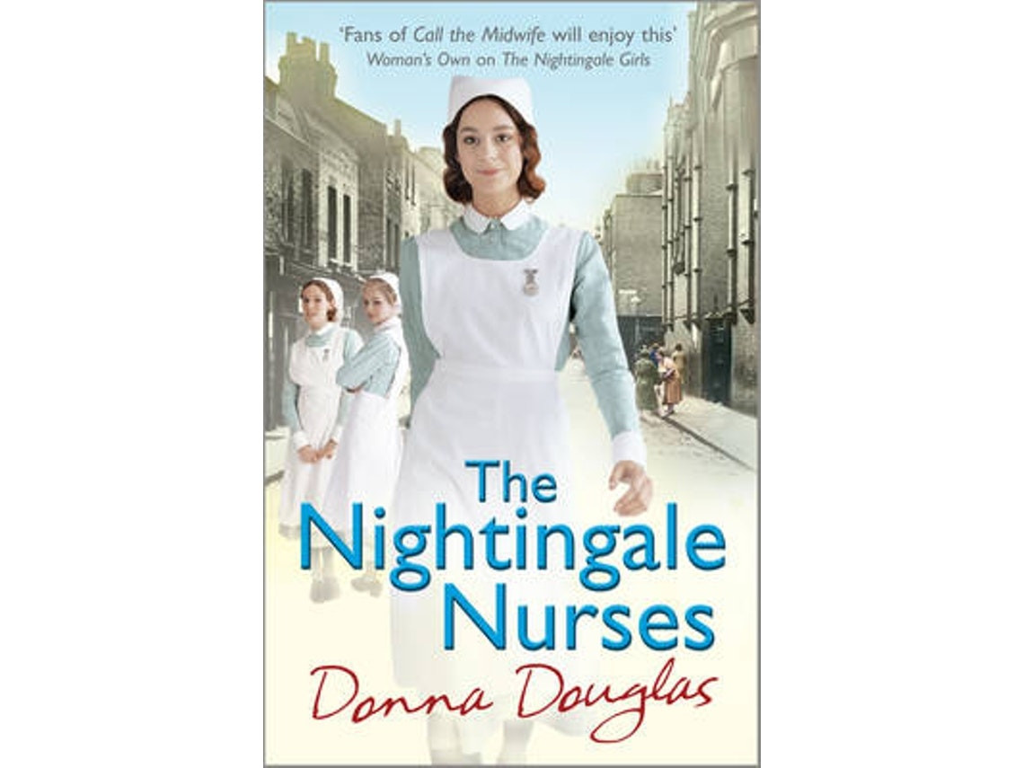 The Nightingale Nurses de Donna Douglas (Inglés)