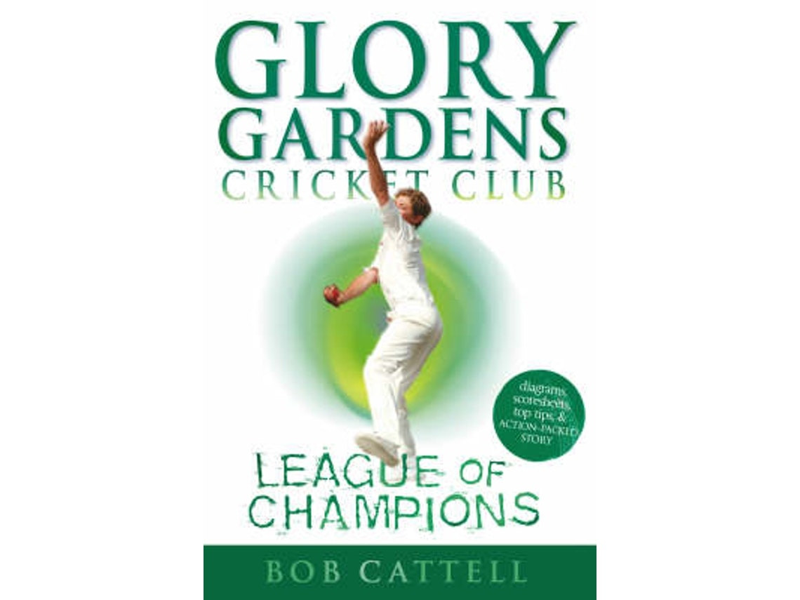 Glory Gardens 5: League of Champions by Bob Cattell (English)