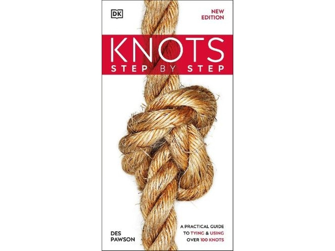 Knots step by step de Des Pawson (Inglés)
