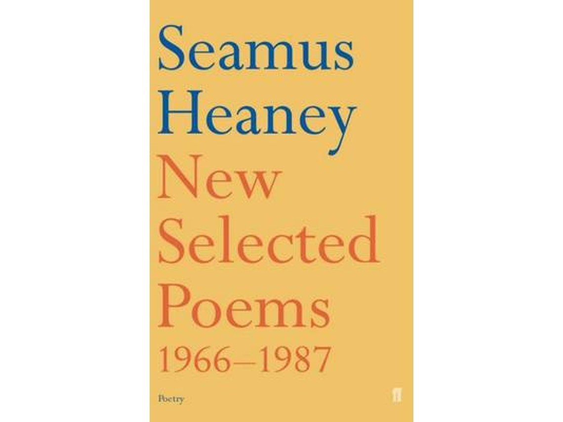New Selected Poems 1966-1987 de Seamus Heaney (Inglés)