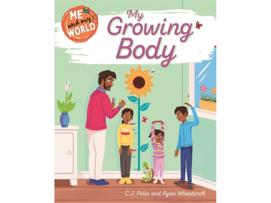 Me and My World — My Growing Body de C.J. Polin (Inglés)
