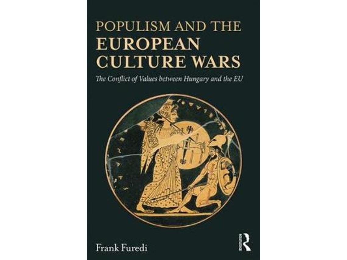 Populism and the European Culture Wars de Frank Furedi (Inglés)