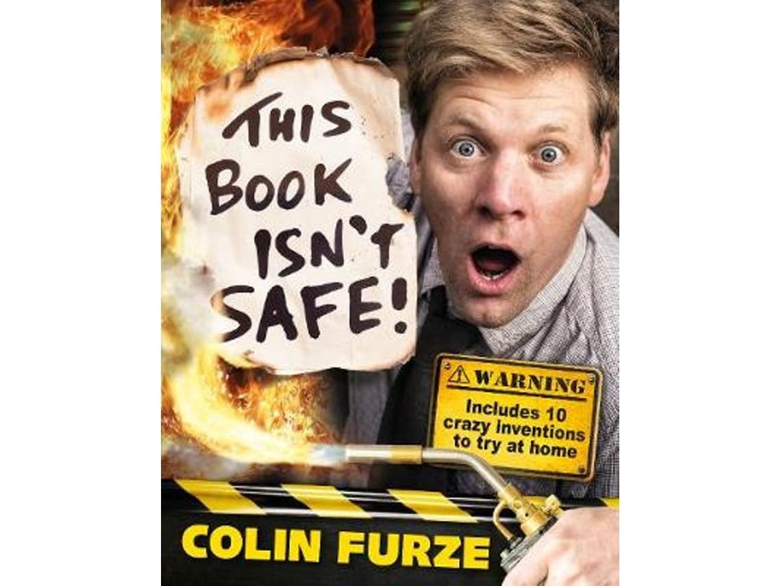 This Book Isn't Safe by Colin Furze (English)