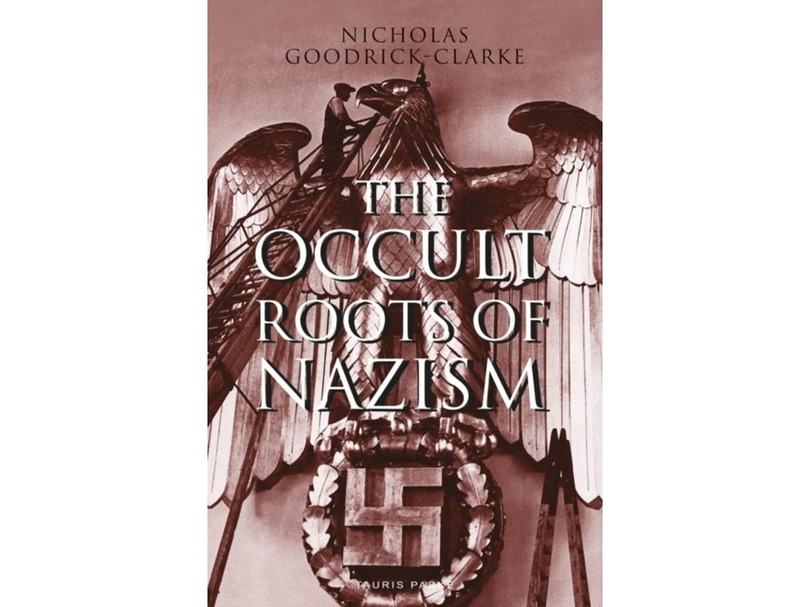 The Occult Roots of Nazism de Nicholas Goodrick-Clarke (Inglés)
