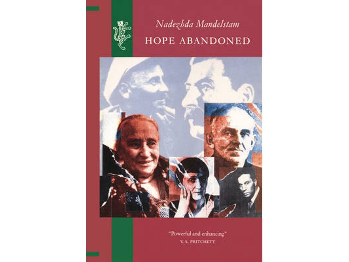 Hope Abandoned de Nadezhda Mandelstam (Inglés)