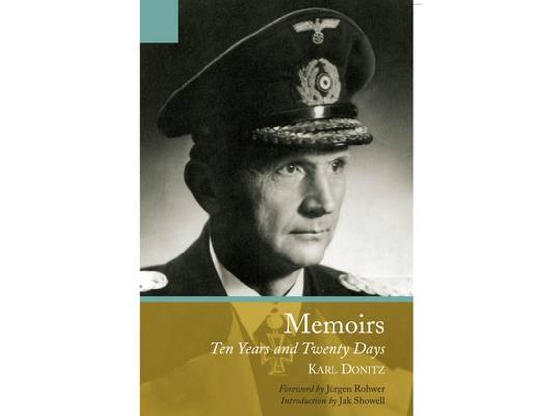 Las memorias de Karl Dönitz de Karl Donitz (Inglés)