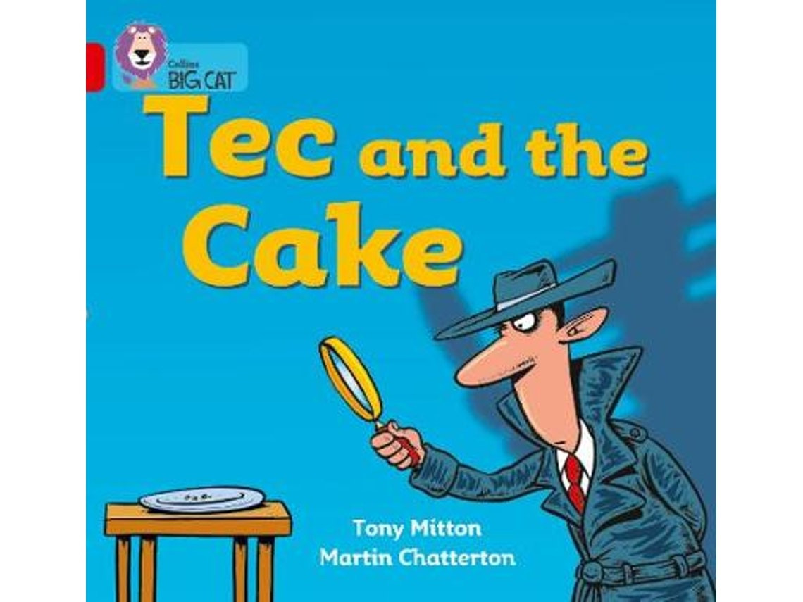 Tec and the Cake de Tony Mitton (Inglés)