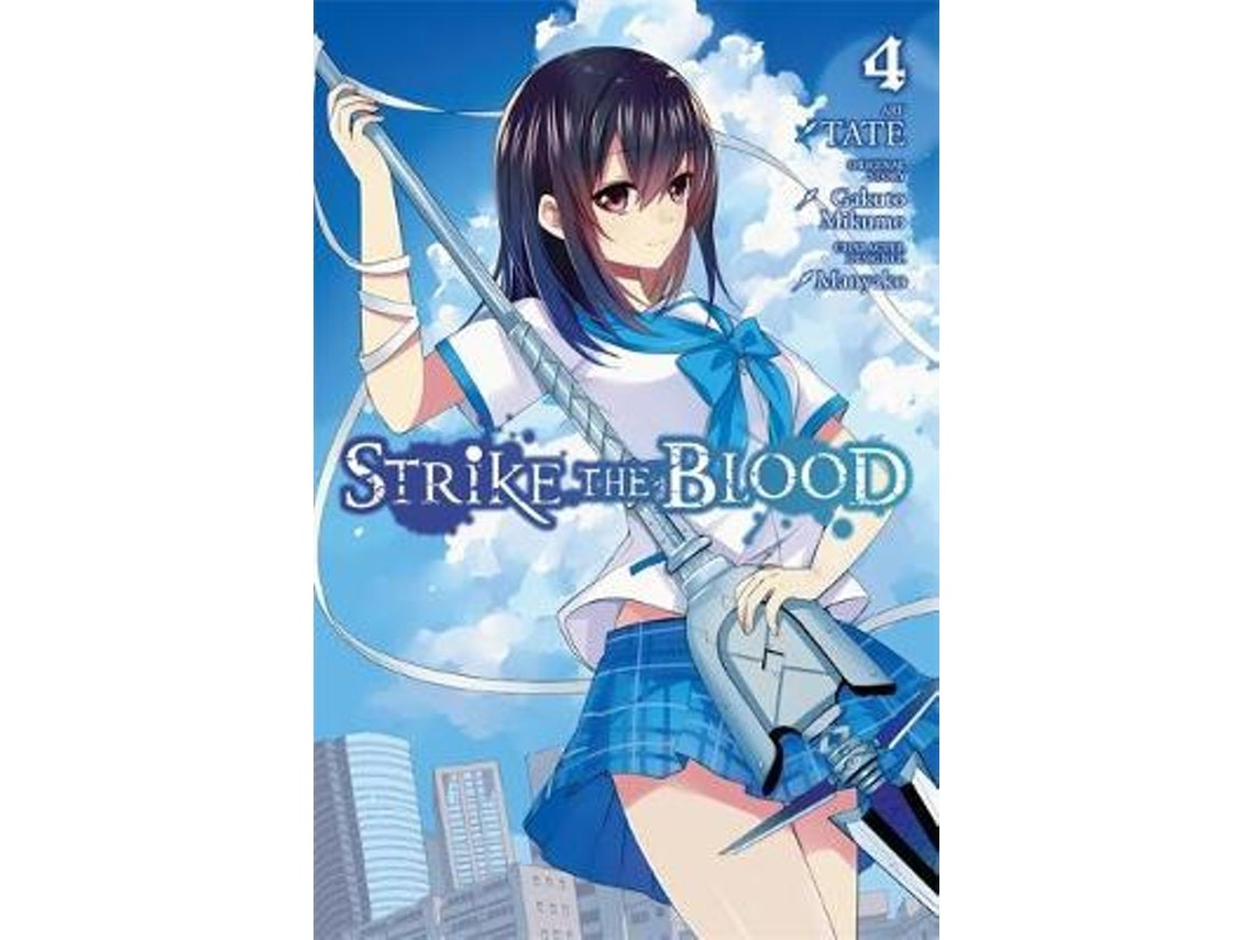 Strike the Blood by Gakuto Mikumo (English)