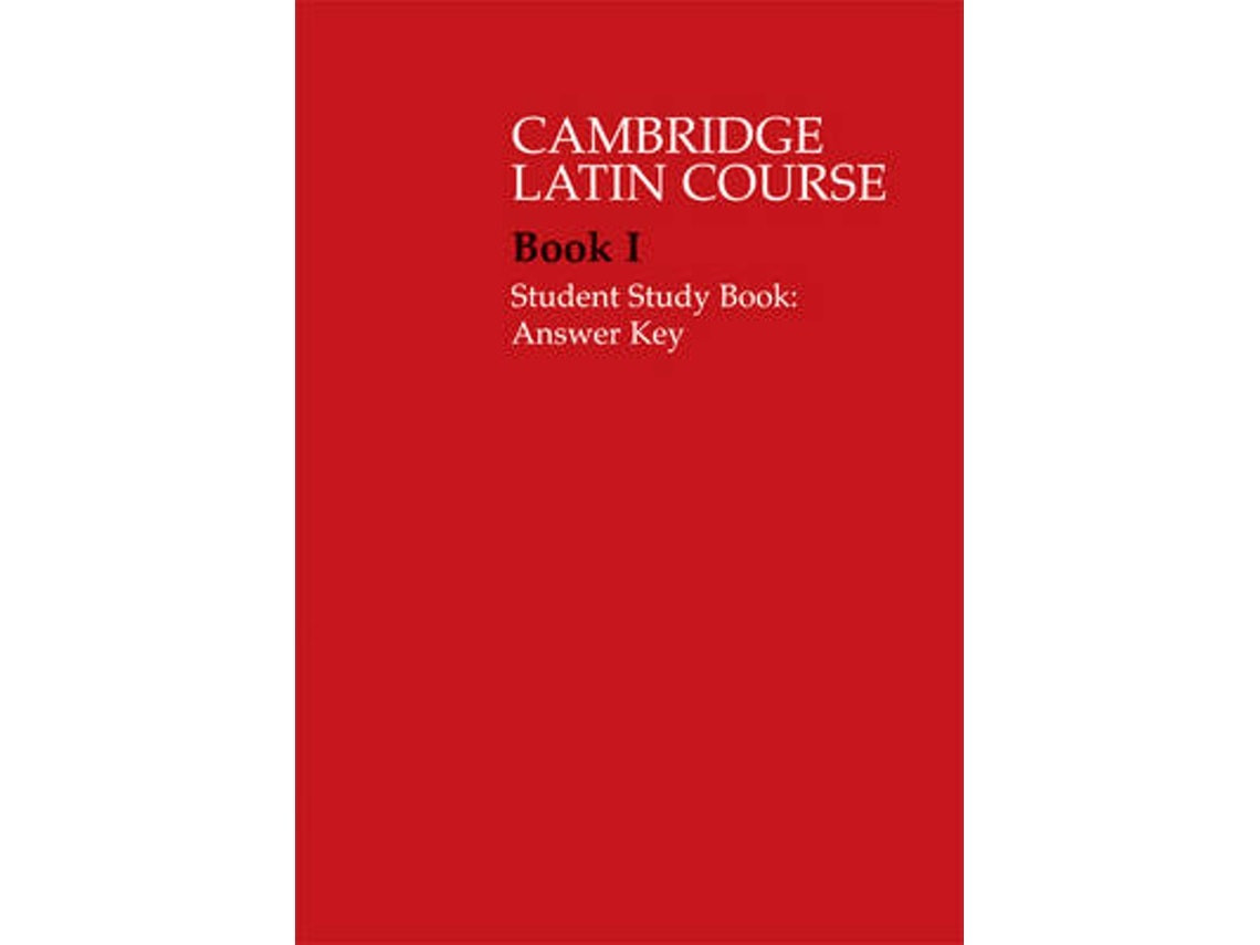 Cambridge Latin Course 1 Student Study Book Answer Key by Cambridge School Classics Project (English)