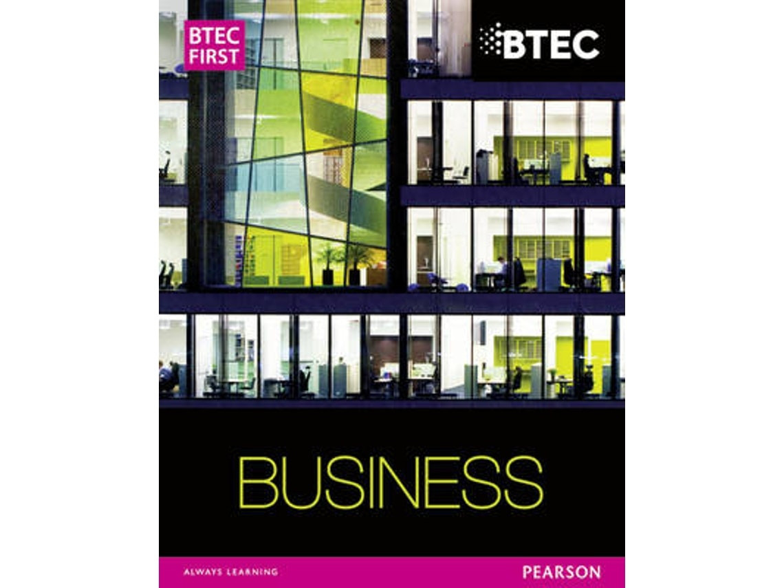BTEC First Business de Carol Carysforth, Mike Neild, Karen Glencross, Lisa Chandler-Corris (Inglés)