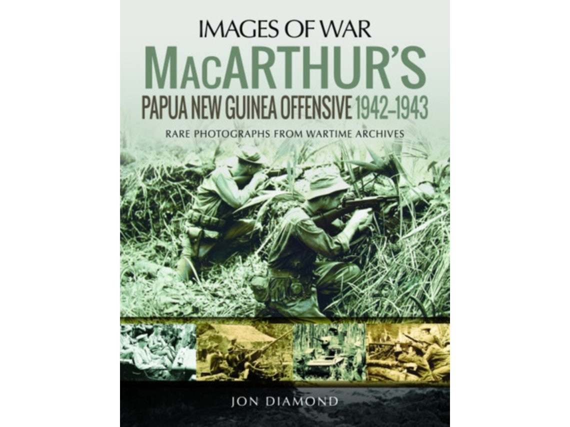 MacArthur's Papua New Guinea Offensive de Jon Diamond (Inglés)