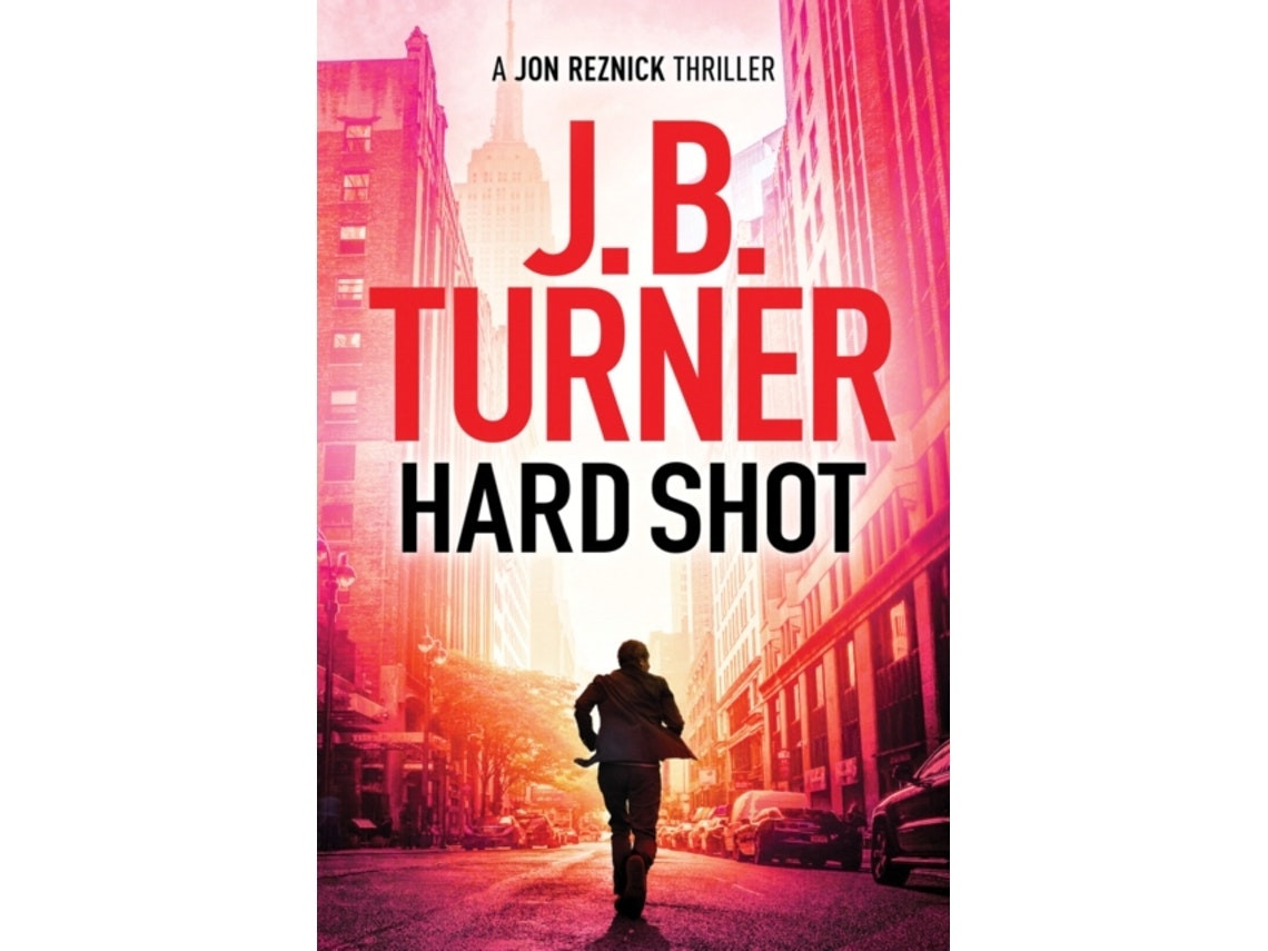 Hard Shot de J. B. Turner (Inglés)