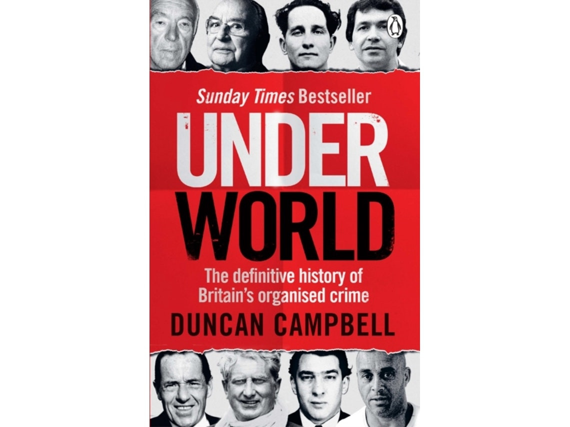 Underworld by Duncan Campbell (English)